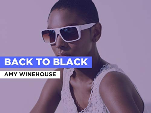 Back To Black in the Style of Amy Winehouse
