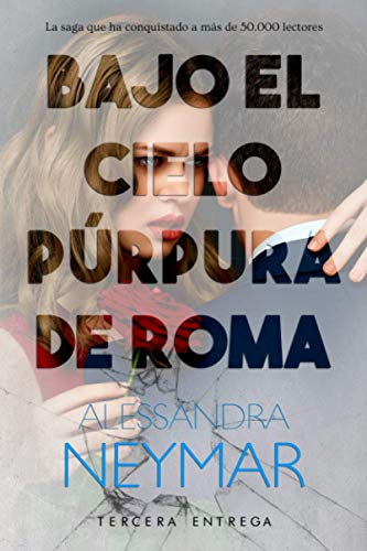 Bajo el cielo púrpura de Roma: Colapso