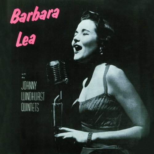 Barbara Lea. A Woman In Love / Barbara Lea / Lea In Love