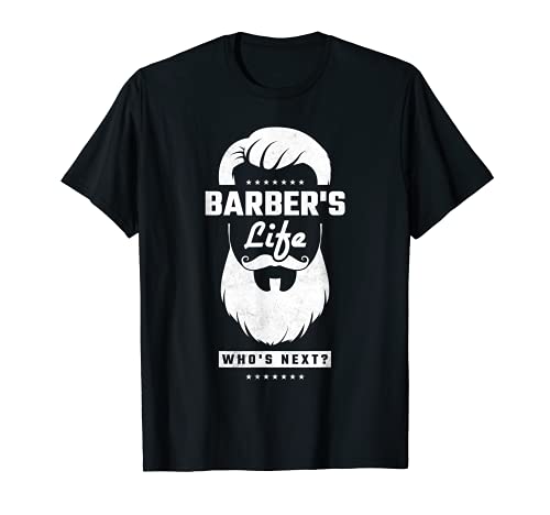 Barber's Life, Who's Next?, Barbería Camiseta