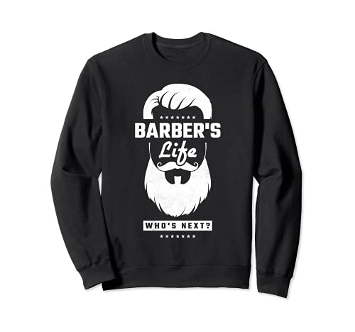 Barber's Life, Who's Next?, Barbería Sudadera