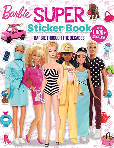 Barbie Super Sticker Book: Barbie Through the Decades (1001 Stickers)
