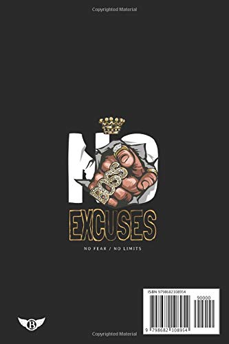 Boss No Excuses No Fear No Limits Journal Notebook Paperback Souvenir Diary: 100 Blank Ruled Pages 6x9 inch: Men's Women's Boys Girls Fearless ... Design Gifts And Souvenir, Back To School