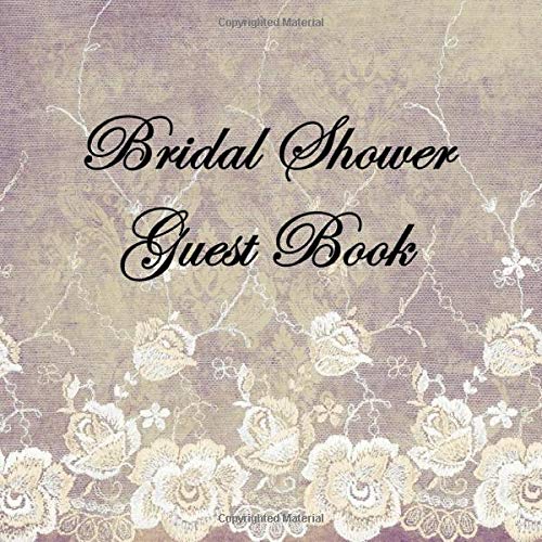 Bridal Shower Guest Book: for Sign In Wishes Messages and Comments Includes Gift Log Purple Gold Lace