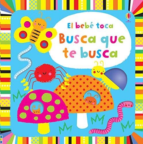Busca que te busca (El bebé toca)