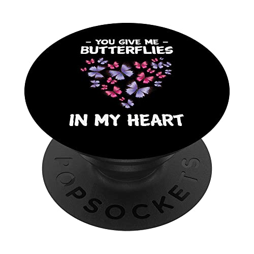 Butterfly - You Give Me Butterflies In My Heart - Botanicals PopSockets PopGrip Intercambiable