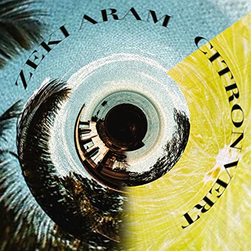 Citron Vert [Explicit]