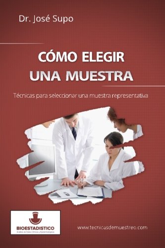 Cómo elegir una muestra: Técnicas para seleccionar una muestra representativa