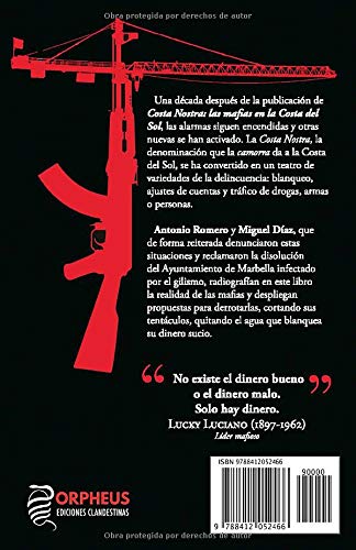 Costa Nostra: Las mafias en la Costa del Sol