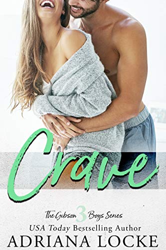 Crave (The Gibson Boys Series Book 3) (English Edition)