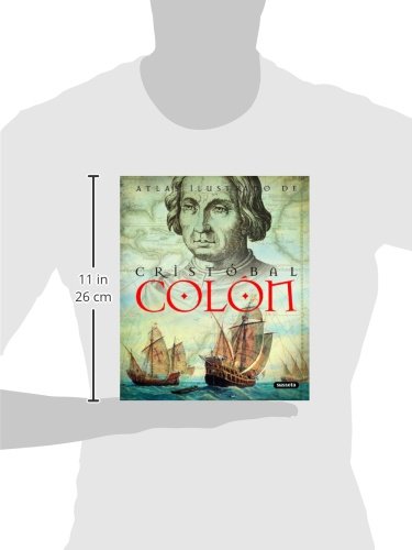 Cristobal Colon (Atlas Ilustrado): Maria Pilar Queralt Del Hierro