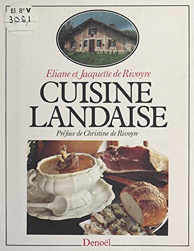 Cuisine landaise (French Edition)