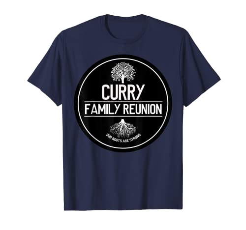 Curry Family Reunion Nuestras raíces son árbol fuerte Camiseta