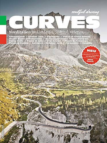 Curves: Northern Italy: Lombardy, South Tyrol, Veneto [Idioma Inglés]
