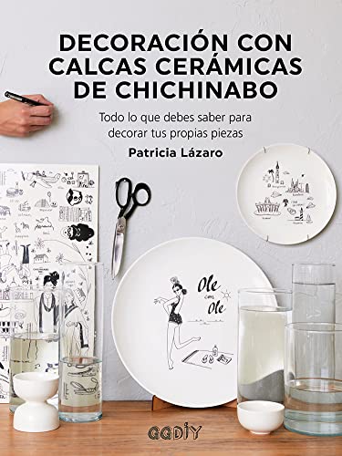 Decoración con calcas cerámicas de chichinabo: Todo lo que debes saber para decorar tus propias piezas (Ggdiy)