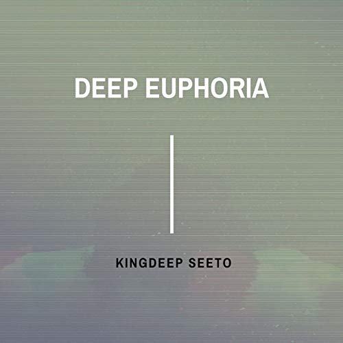 Deep Euphoria