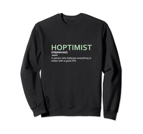 Definición original de HOPTIMIST para IPA Sudadera