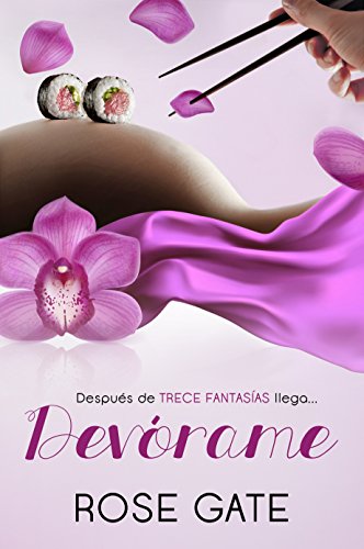 Devórame: Gio e Ilke 1ª parte (Serie Steel nº 5)