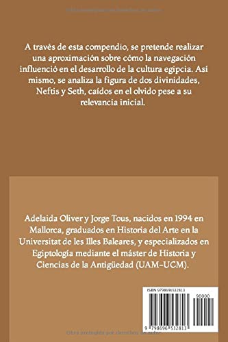 Dioses olvidados: Neftis y Seth: Navegación, orígenes y arte