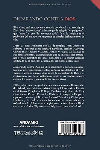 Disparando contra Dios: Por qué los nuevos ateos no dan en el blanco