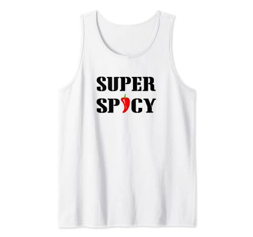 Divertido Super Picante Camiseta Regalo Comida Picante Chicas Picantes Camiseta sin Mangas