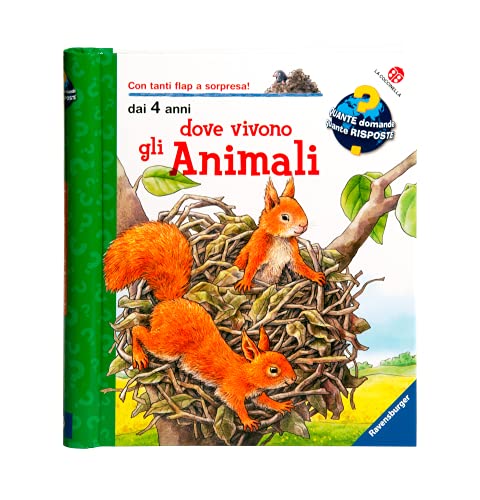 Dove vivono gli animali. Ediz. a colori (Quante domande quante risposte)