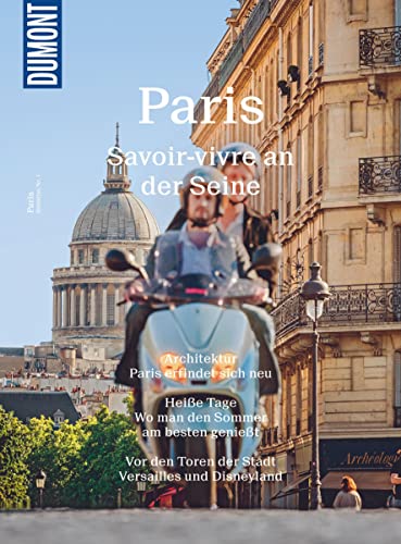 DuMont Bildatlas 01 Paris: Savoir-vivre an der Seine
