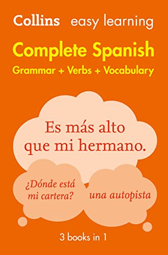 Easy Learning Spanish Complete Grammar, Verbs and Vocabulary (3 books in 1): Trusted support for learning (Collins Easy Learning)