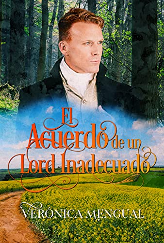 El acuerdo de un lord inadecuado (Acuerdos entre amigos nº 1)