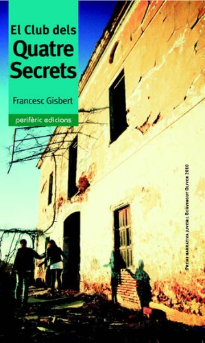 El Club dels Quatre Secrets (Narrativa)