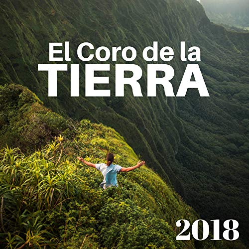 El Coro de la Tierra 2018