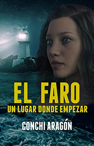 El faro, un lugar donde empezar