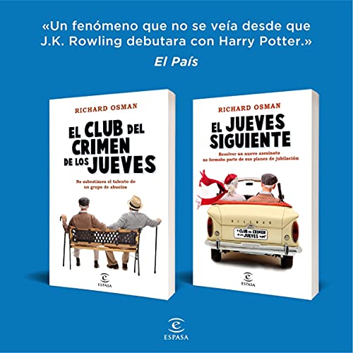 El jueves siguiente: Una novela del Club del Crimen de los Jueves (Espasa Narrativa)