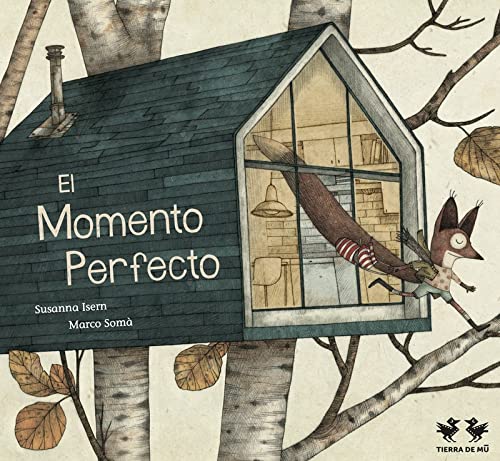 El Momento Perfecto (IMAGINA UN BOSQUE)
