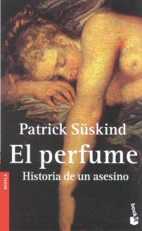 El Perfume: Historia de un Asesino (Booket Logista)