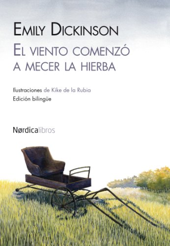 El Viento Comenzó A Mecer La Hierba - 4ª Edición (MINI-ILUSTRADOS)
