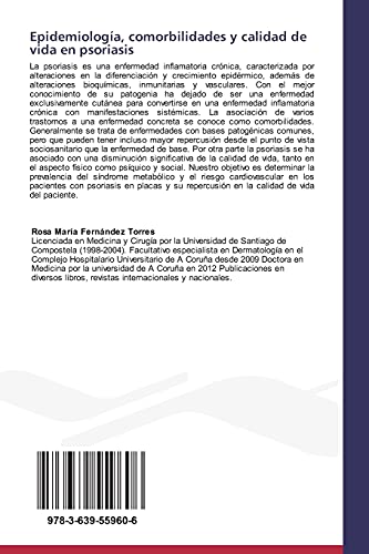 Epidemiología, comorbilidades y calidad de vida en psoriasis: Características epidemiológicas, comorbilidades y calidad de vida en pacientes con psoriasis en placas en A Coruña