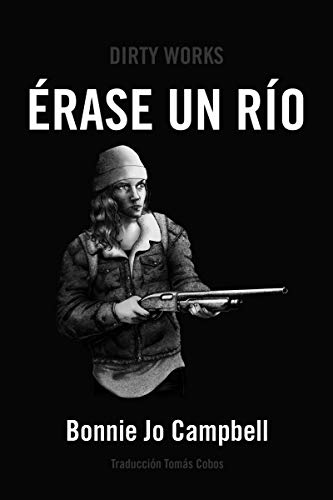 Erase un río (NARRATIVA)