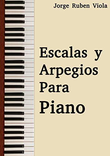 Escalas y arpegios para piano