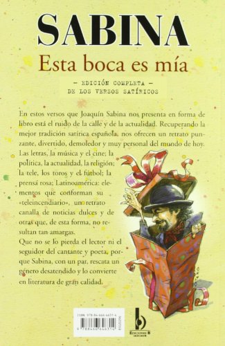 ESTA BOCA ES MIA: Edición completa de los versos satíricos (Ediciones B)