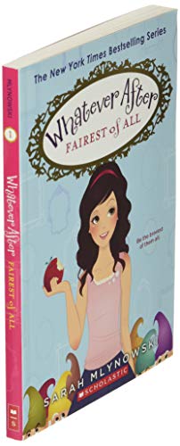 Fairest of All (Whatever After #1): Volume 1