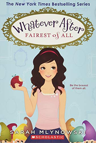 Fairest of All (Whatever After #1): Volume 1