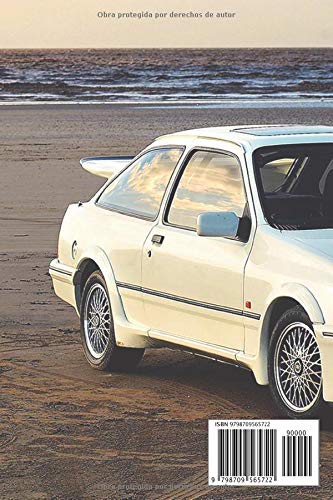 FORD SIERRA RS COSWORTH: REGISTRO DE RESTAURACIÓN Y MANTENIMIENTO