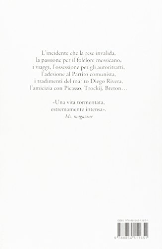 Frida. Una biografia di Frida Kahlo (Il cammello battriano)