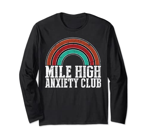 Funny Mile High Anxiety Club Sarcastic Flying Pilot Regalo Manga Larga