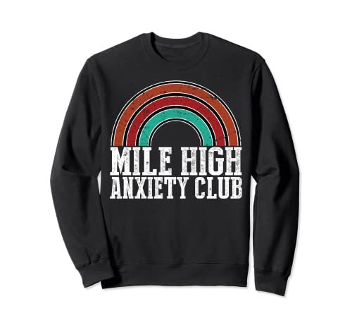 Funny Mile High Anxiety Club Sarcastic Flying Pilot Regalo Sudadera