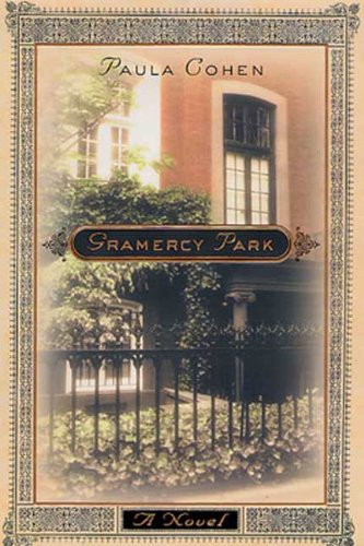 Gramercy Park: A Novel of New York's Gilded Age (English Edition)