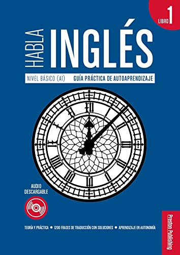 Habla Ingles. Libro 1 (A1)