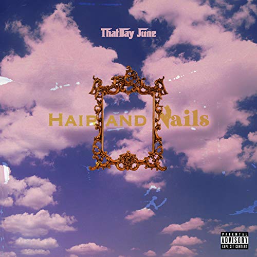 Hair and Nails [Explicit]