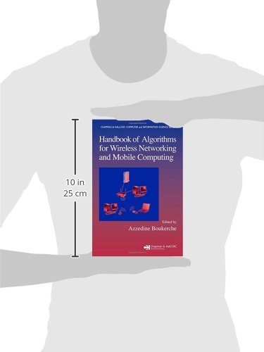 Handbook of Algorithms for Wireless Networking and Mobile Computing (Chapman & Hall/CRC Computer and Information Science Series)